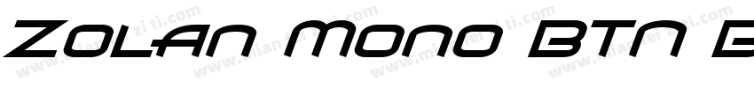 Zolan Mono BTN BoldOblique字体转换